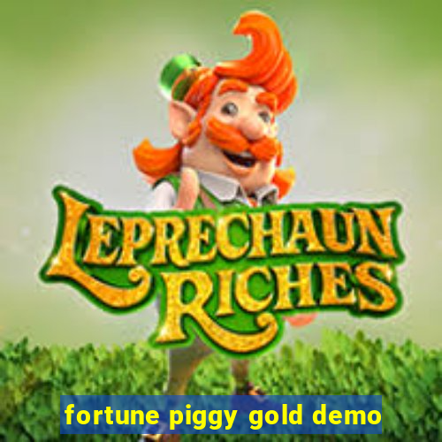 fortune piggy gold demo